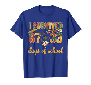 I Survived 67 + 33 Days of School 100 Days of School Teacher T-Shirt