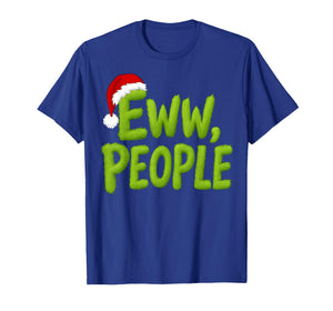 Eww, People Santa Hat Green Funny Christmas Mens Womens Kids T-Shirt