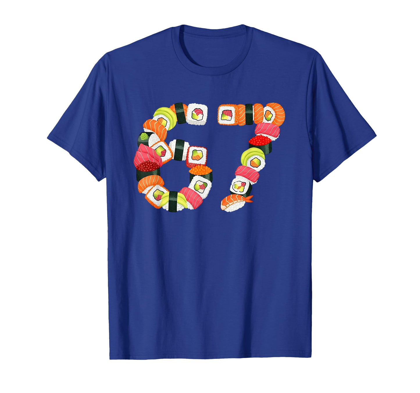 67 Meme Six Seven Sushi Rolls T-Shirt
