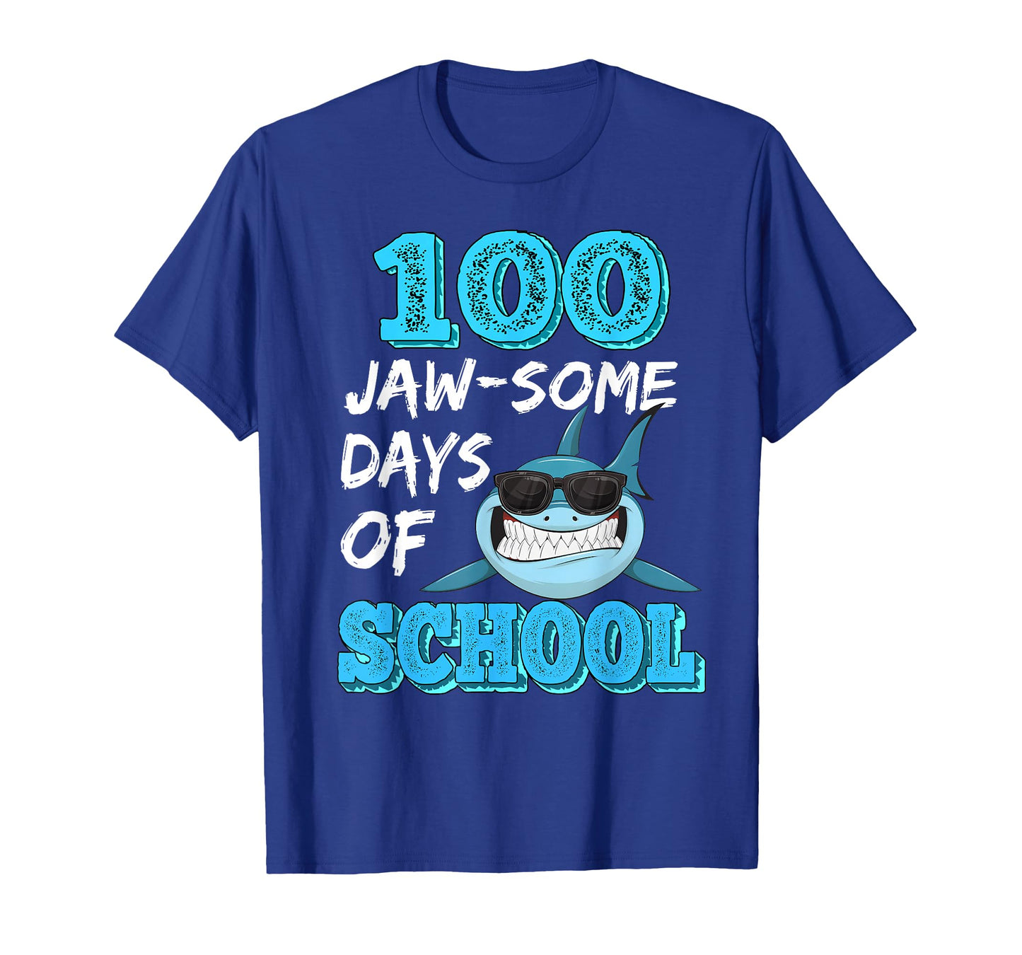100 jaw-Some Days of School Shark 100 Days of School Shirt T-Shirt
