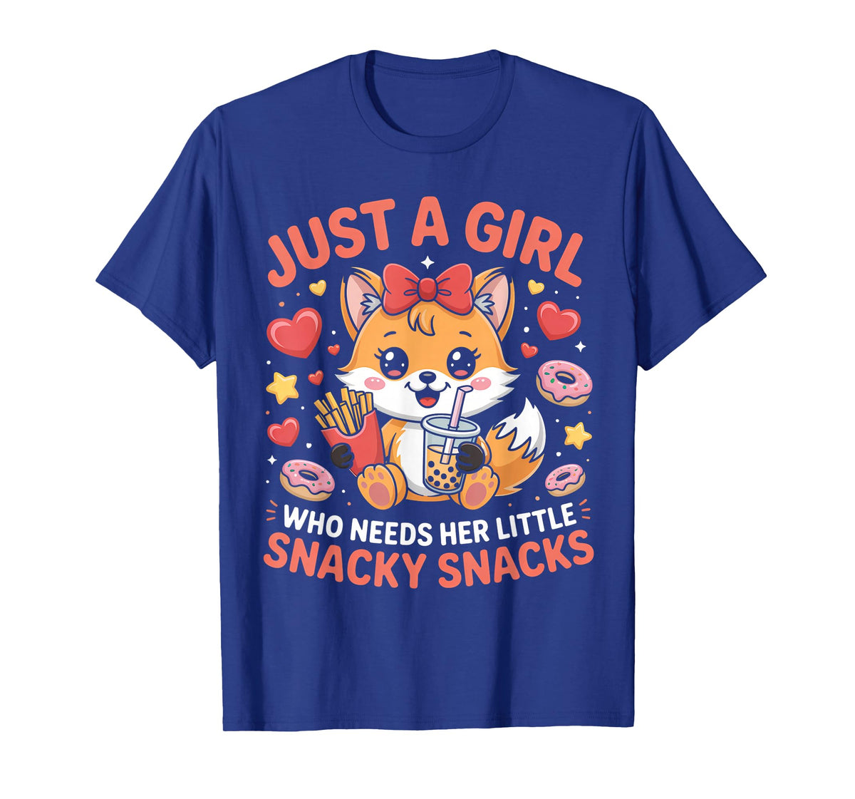 Just a Girl Who Needs Her Snacky Snacks Design T-Shirt