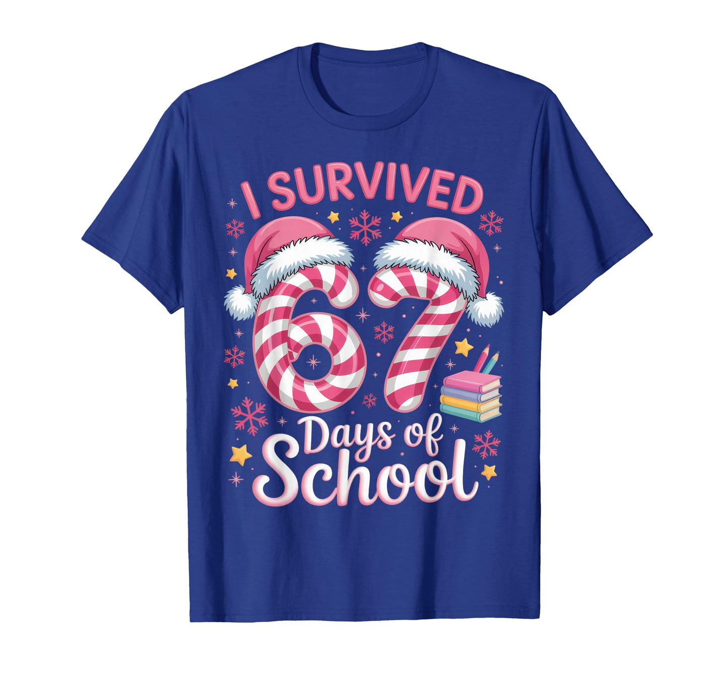 I Survived 67 Days of School Funny Student Winter Holiday T-Shirt