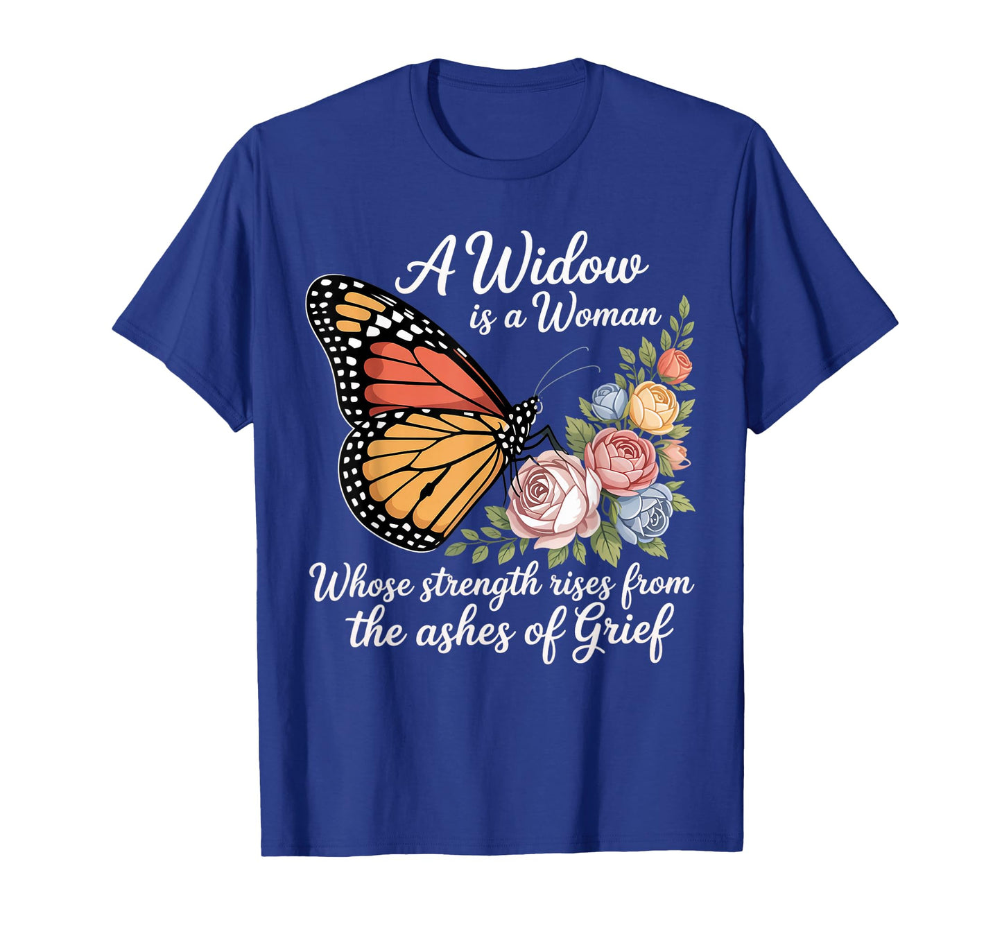 A Widow is A Woman Strength Butterfly Memorial Husband Widow T-Shirt