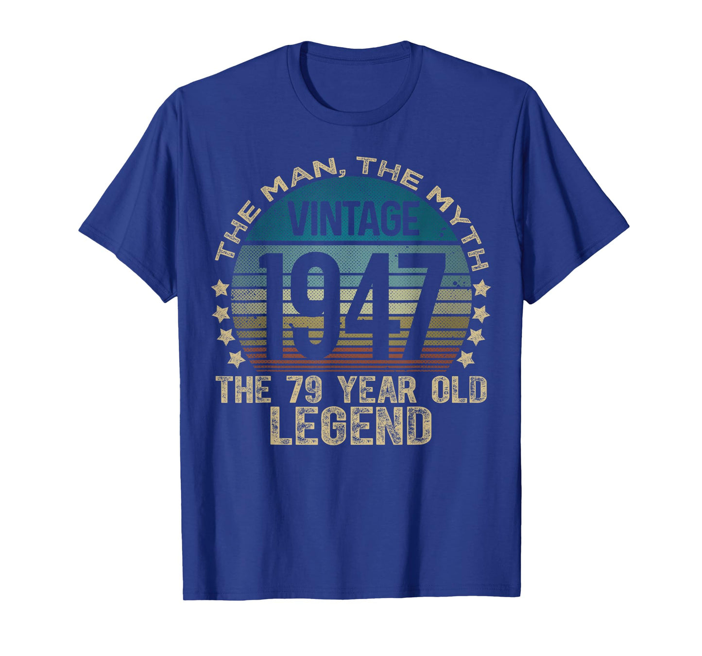 79 Year Old Gifts Vintage 1947 Limited Edition 79th Birthday T-Shirt