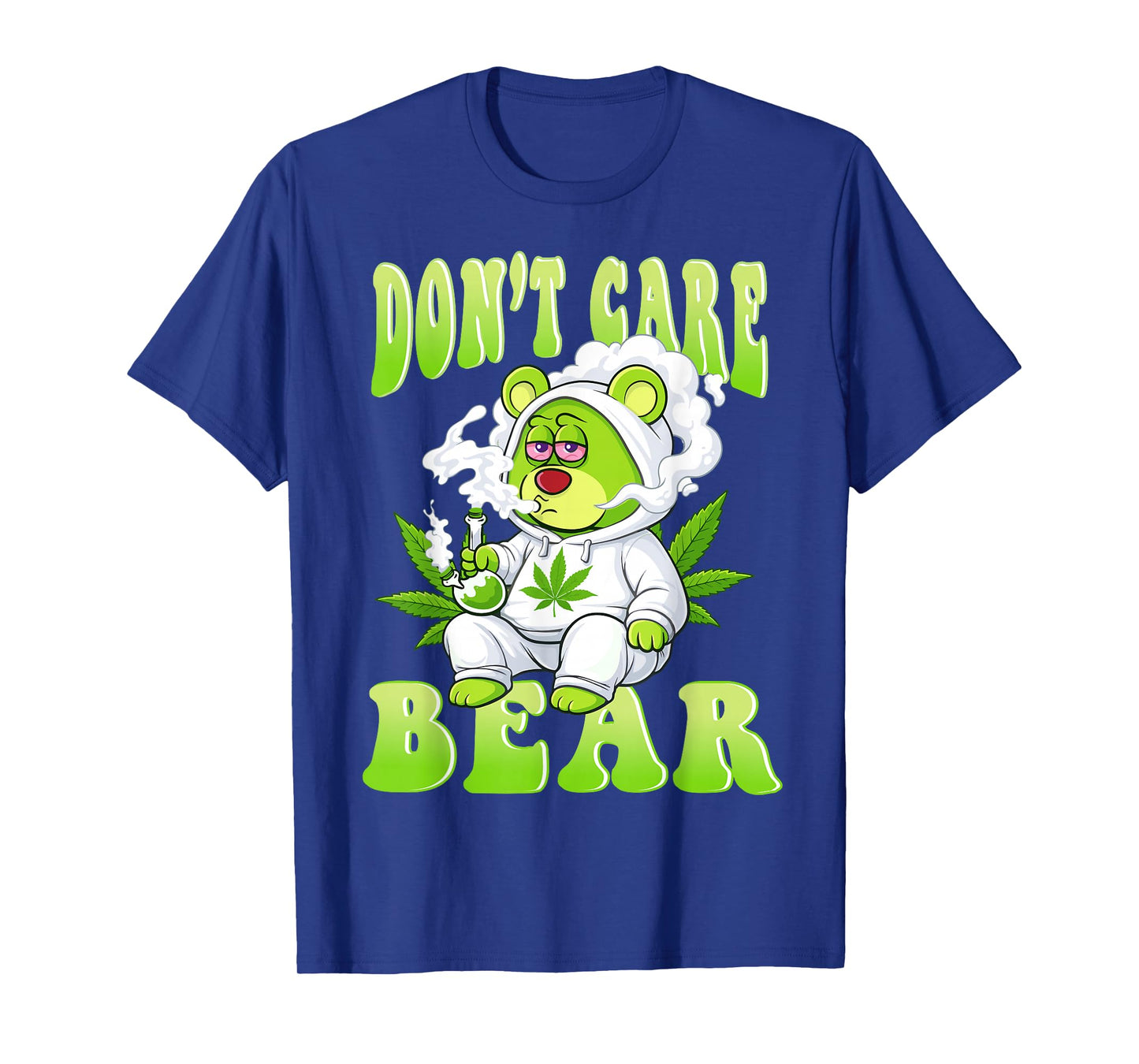 Stoned Bear Smoking Weed Don't Care Marijuana Cannabis 420 T-Shirt