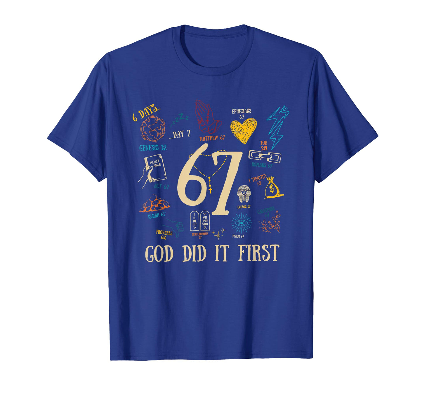 Vintage God Did It First 67 Six Seven Meme Christian Bible T-Shirt