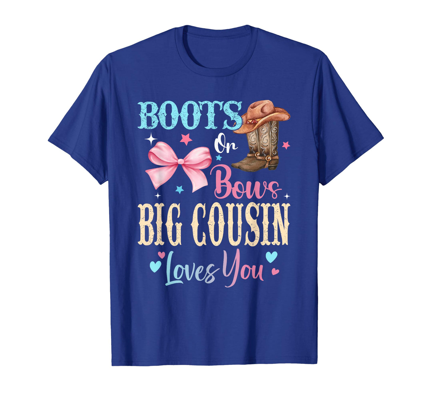 Boots or Bows Big Cousin Loves You Gender Reveal Family T-Shirt