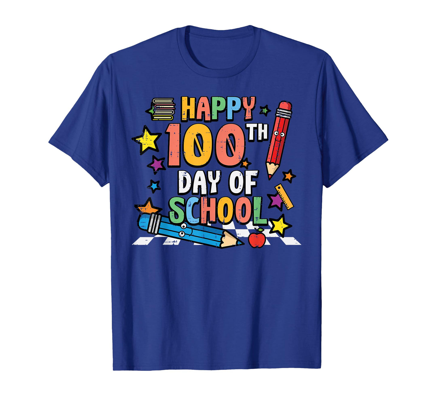 Happy 100th Day of School Pencils 100 Days Men Women Kids T-Shirt