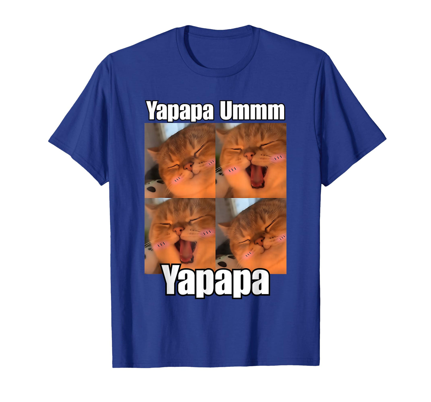 Yapapa Ummmm Funny Yapapa Cat Trendy Meme Trending Tee T-Shirt