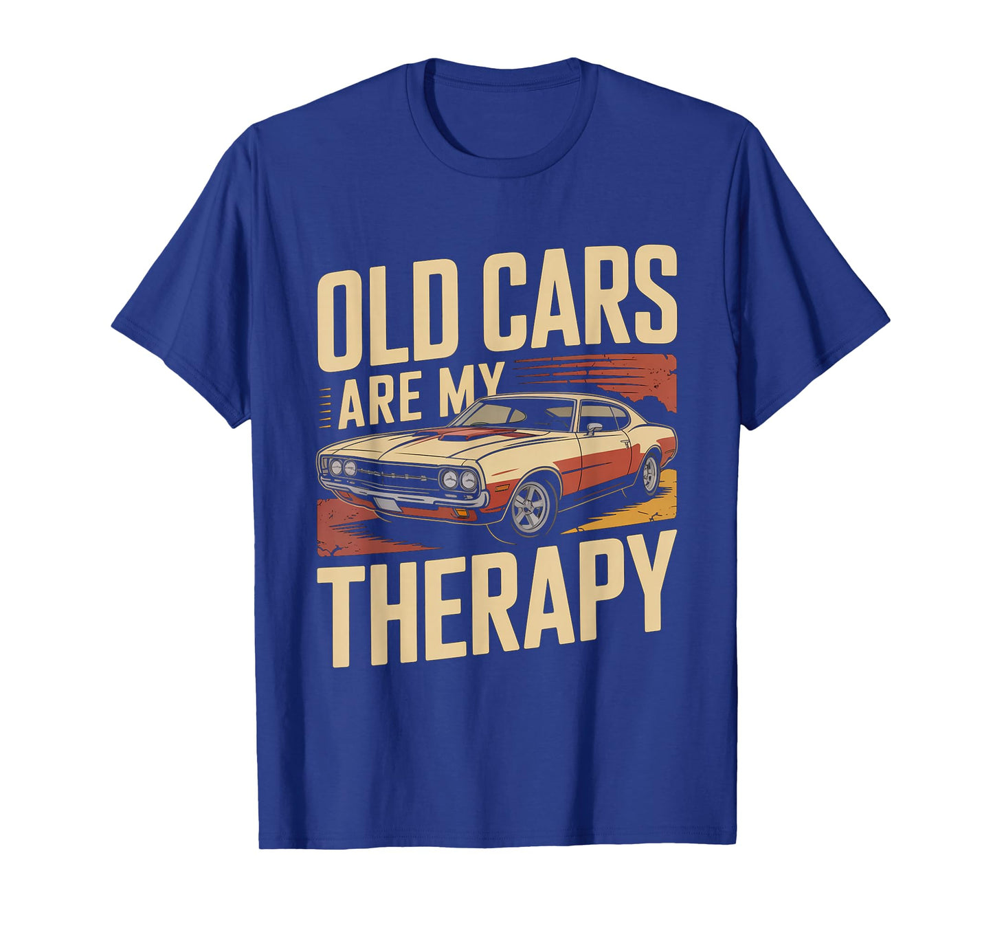 Old Cars are My Therapy Retro Classic Muscle Car T-Shirt