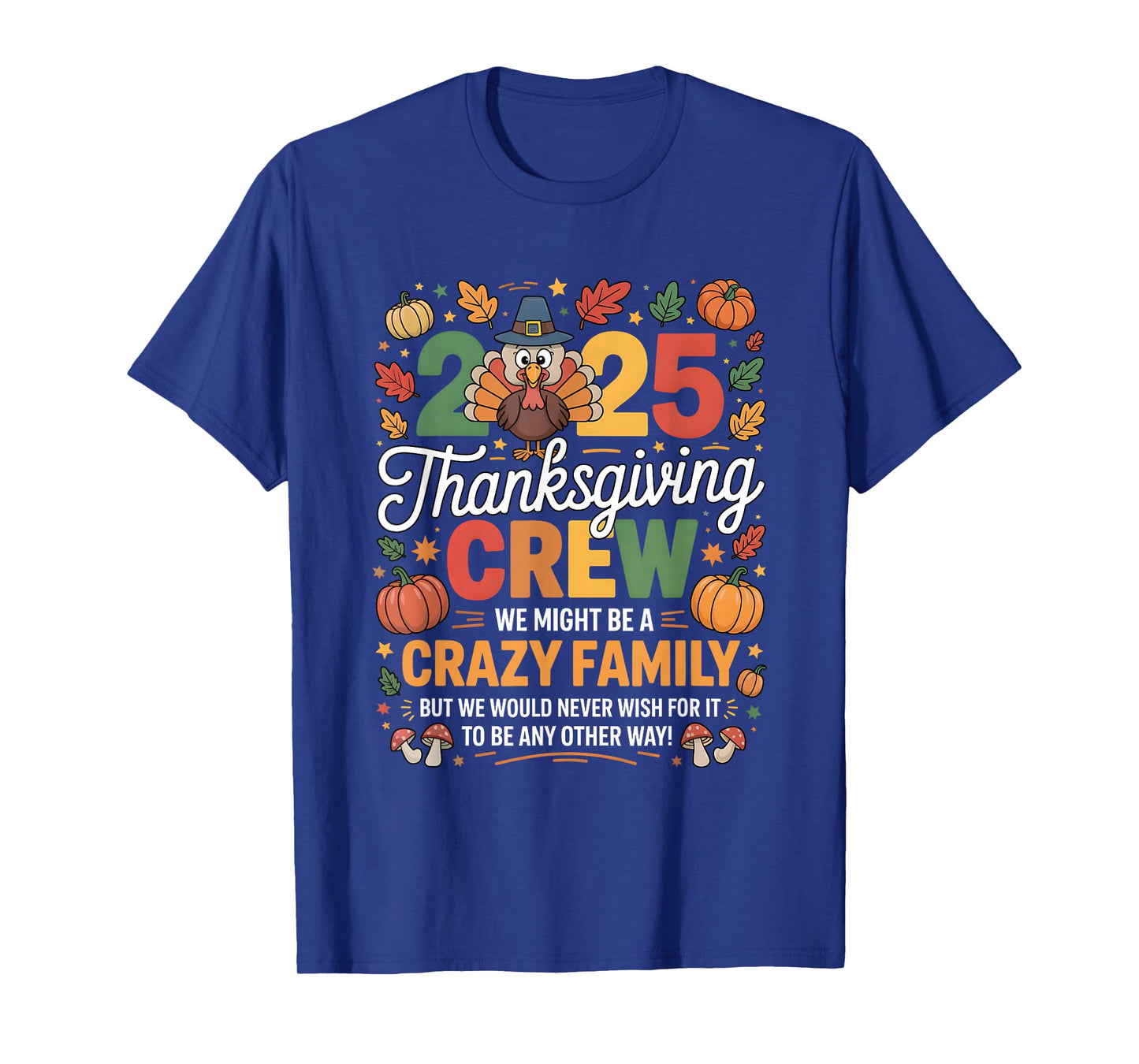 Thanksgiving Family Matching Turkey Reunion 2025 Thankful T-Shirt