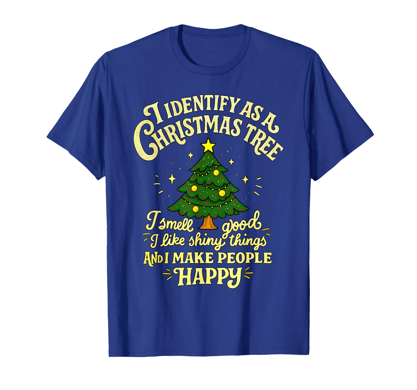 Funny I Identify as a Christmas Tree T-Shirt