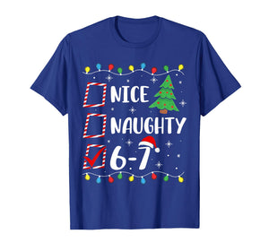 Christmas Nice Naughty 67 Brainrot Funny 6-7 Meme T-Shirt