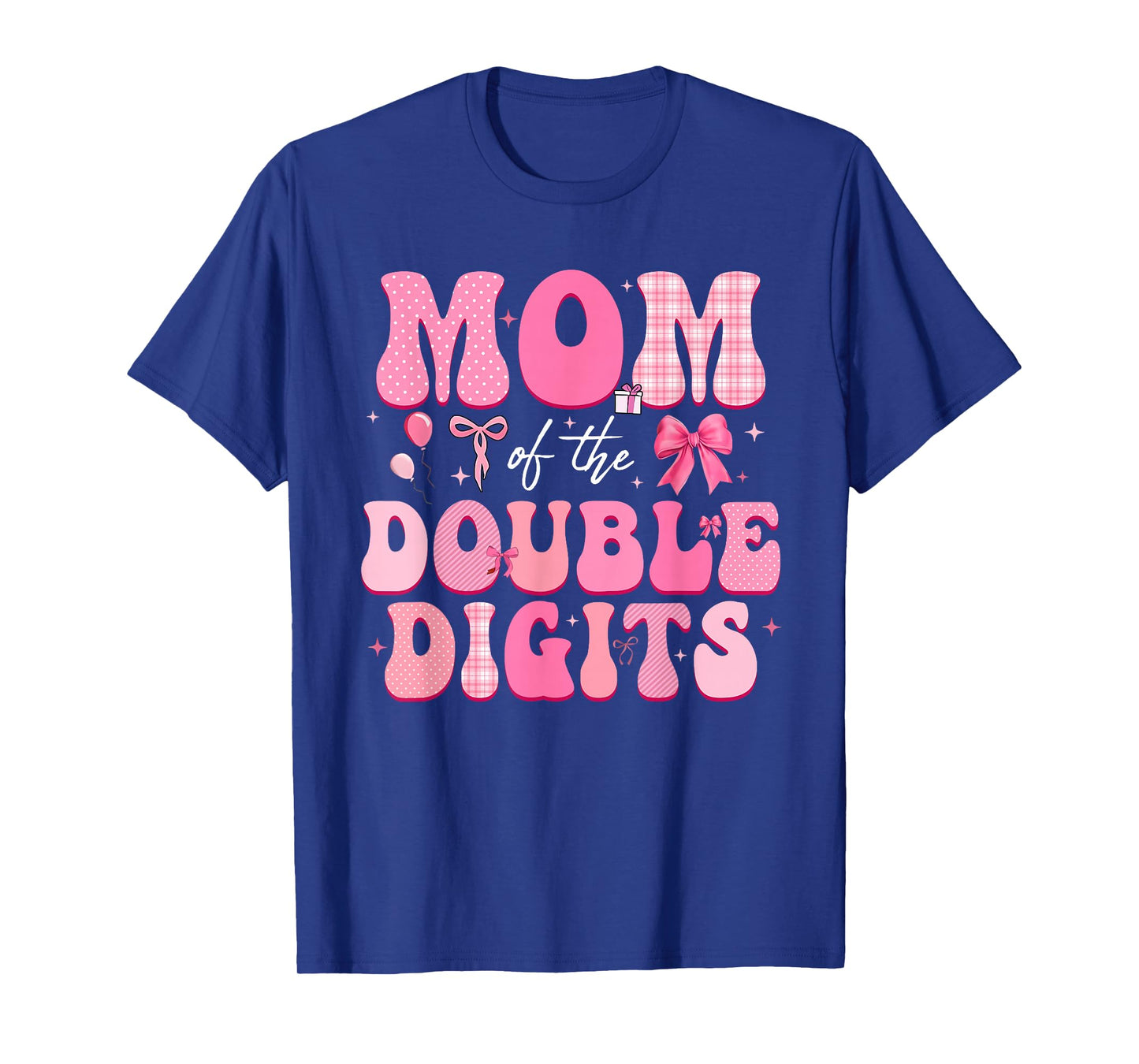 Mom of The Double Digits Cute Pink Bow 10th Birthday Girl T-Shirt