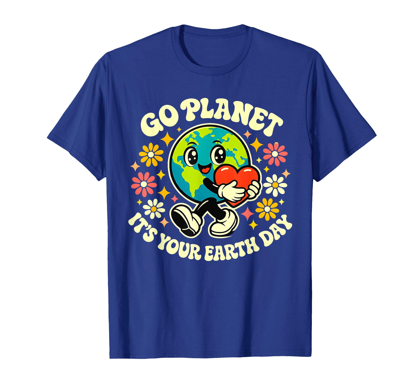 Cute Go Planet Its Your Earth Day 2026 Teacher Kids Groovy T-Shirt
