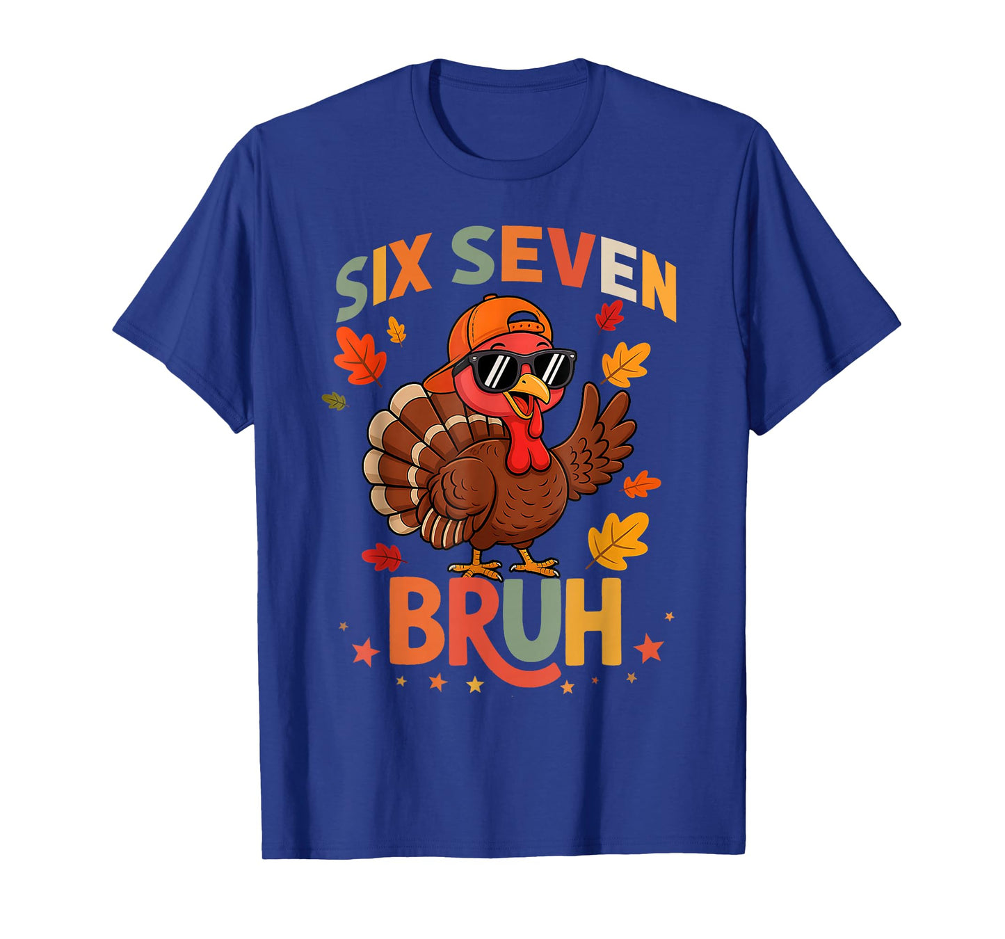 67 Bruh Turkey 67 Thanksgiving Boys Kids Men Six Seven Meme T-Shirt