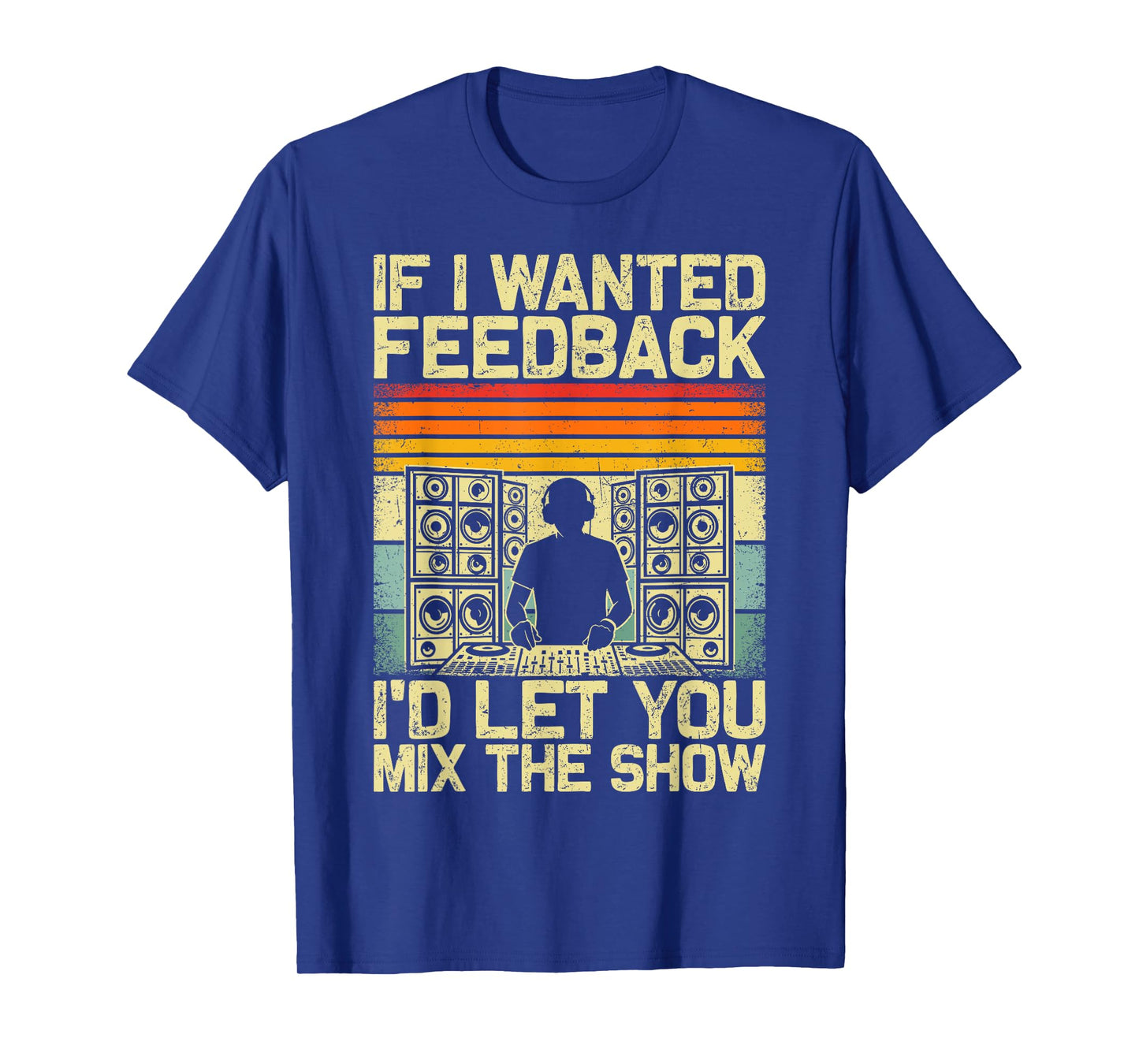Funny DJ Shirt Men Women Music Producer Dance Sound Engineer T-Shirt