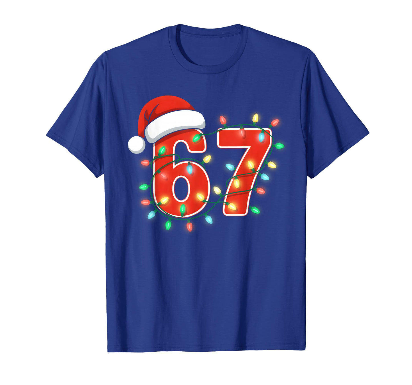 67 Christmas Lights Trending Meme Saying 6 7 Costume Xmas T-Shirt