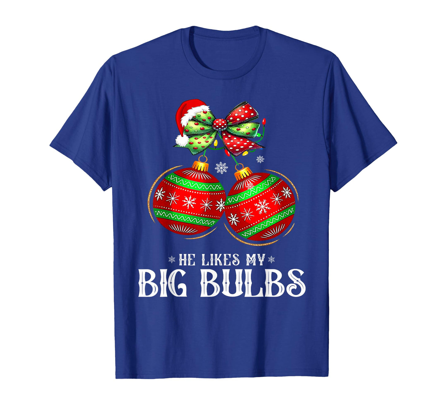 He Likes My Big Bulbs Couples Love Candy Christmas Pajamas T-Shirt