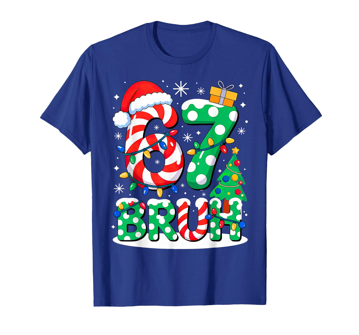 Bruh 67 Six Seven 6 7 Meme Christmas T-Shirt