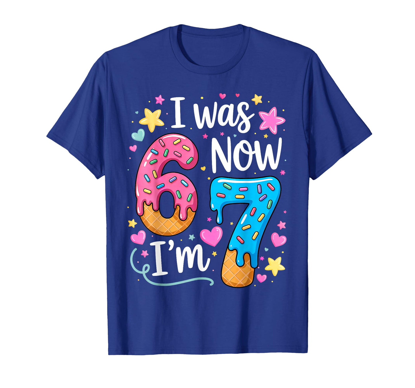 I was 6 Now I'm 7 Year Old Birthday Kids Boys Girls T-Shirt