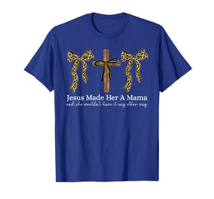 Jesus Made Her A Mama Christian Cross Faith Coquette Bow T-Shirt