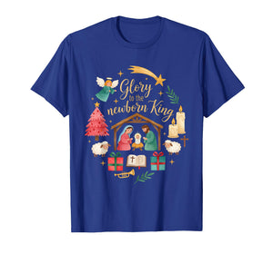 Glory to The Newborn King Christmas Nativity Scene Christian T-Shirt