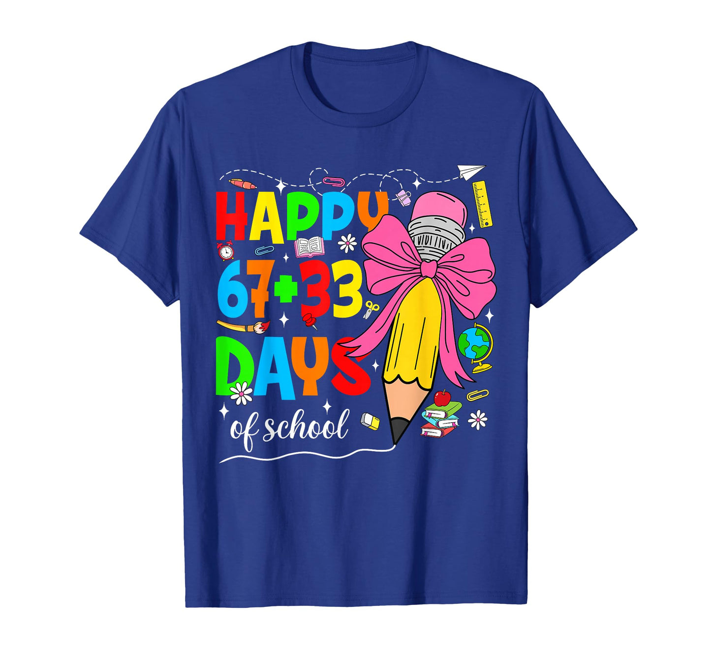 Happy 100 Days of School Pencil Teacher 100th Day of School T-Shirt