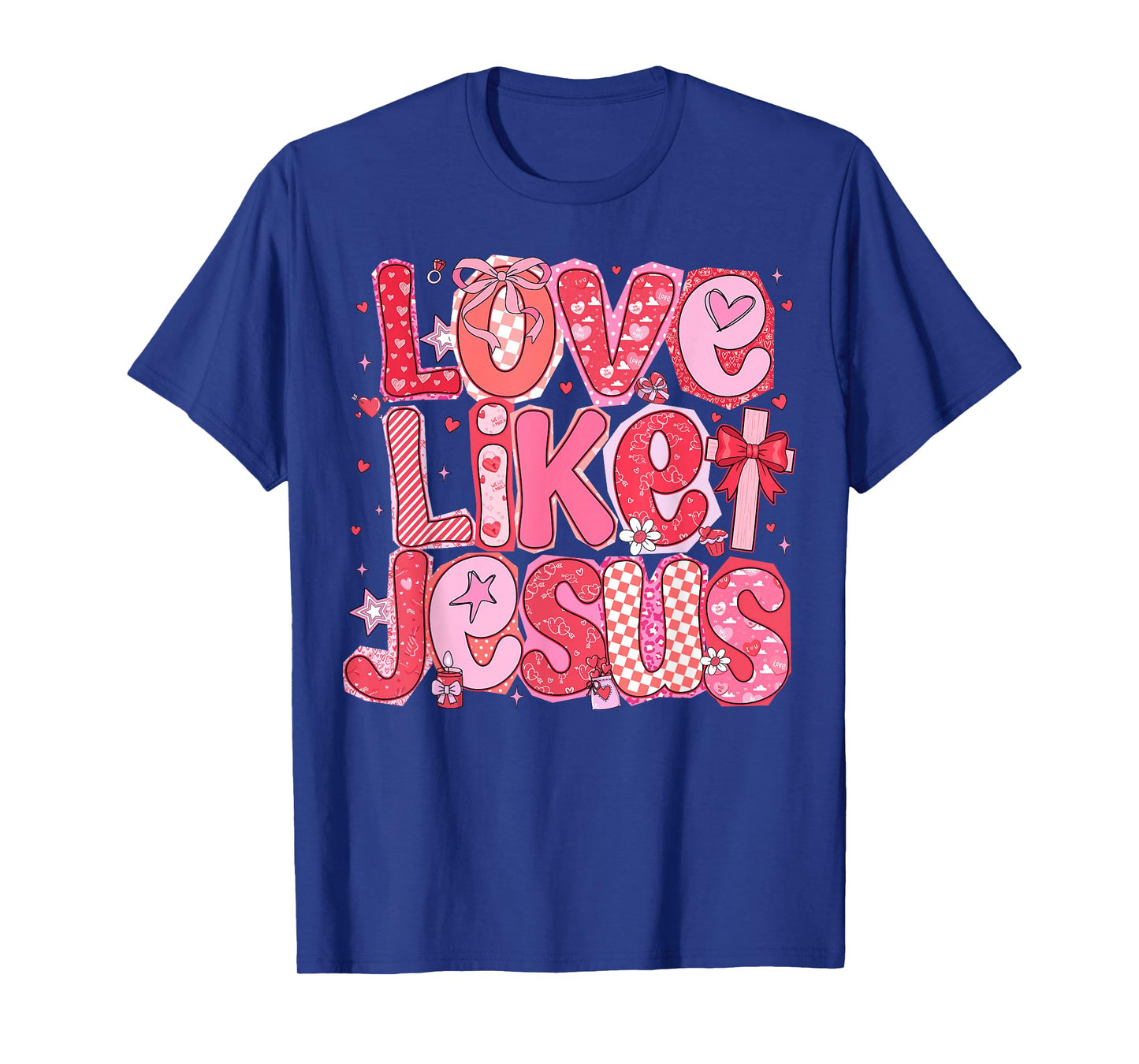 Valentine Love Like Jesus Coquette Bow Christian Women Girls T-Shirt