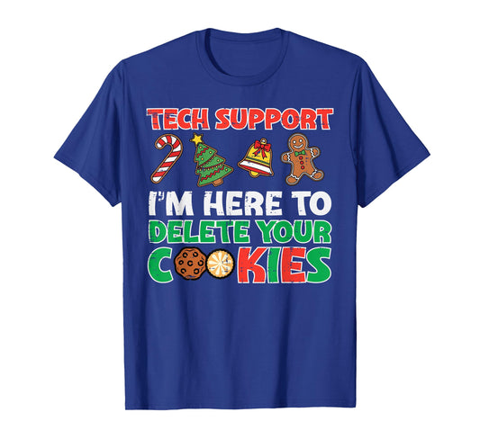 Christmas Tech Support Delete Cookies Funny Xmas Men Women T-Shirt