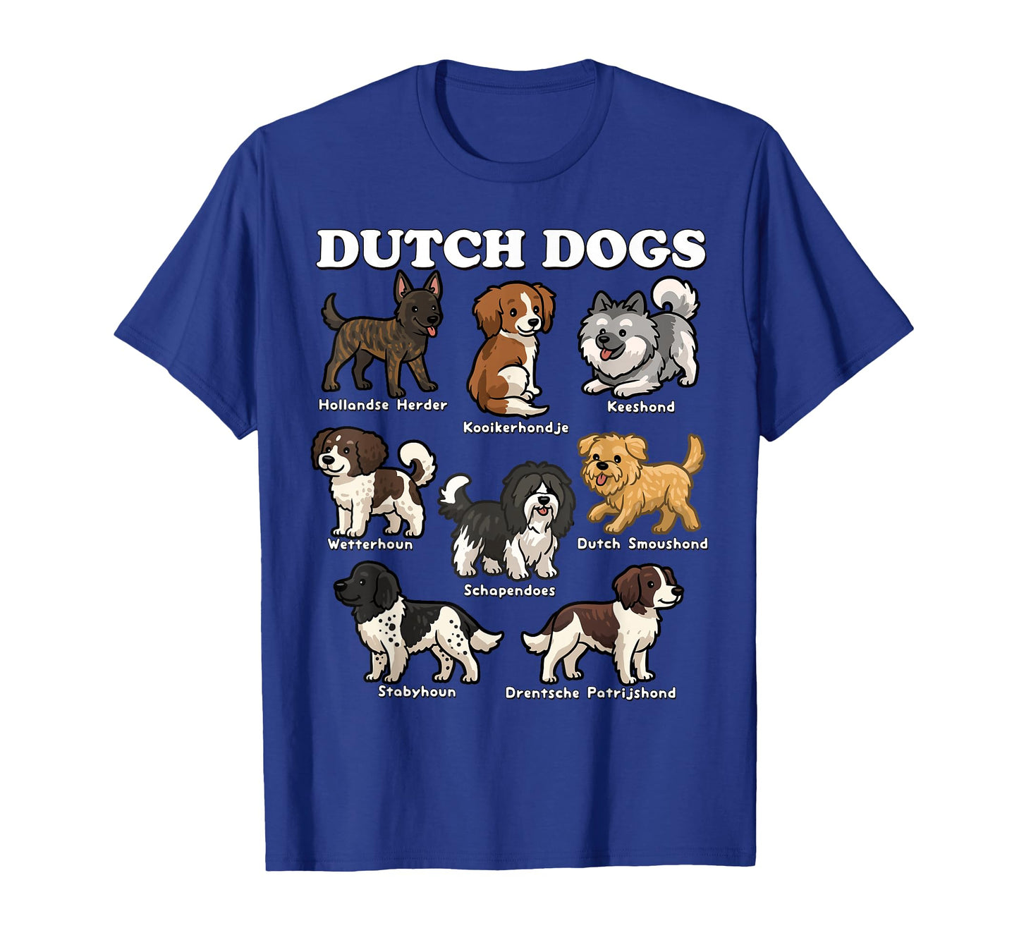 Dutch Dogs Breed Chart Cute Netherlands Dog Breeds Art T-Shirt