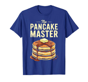 The Pancake Master Shirt Adult Kids Men Women Pancake Lover T-Shirt