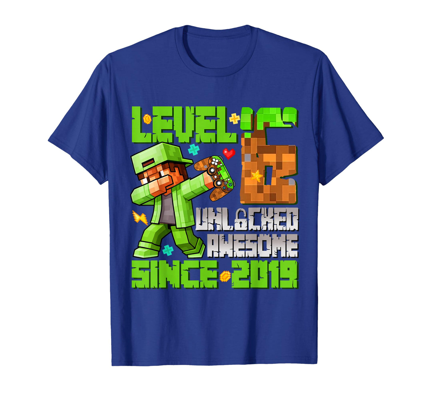 Level 6 Unlocked Awesome Since 2019 6th Birthday Game Pixel T-Shirt