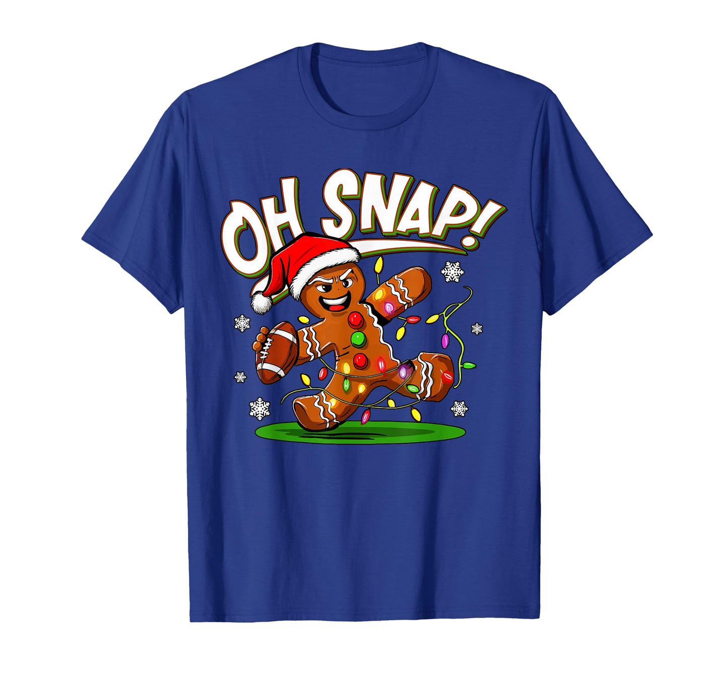Oh Snap Gingerbread Man Santa Football Funny Christmas Xmas T-Shirt