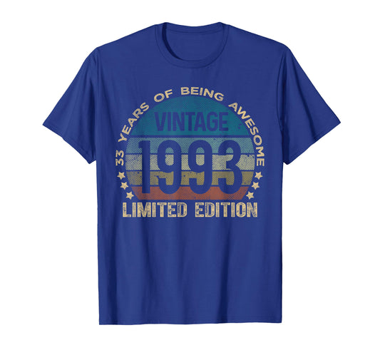 33 Year Old Gifts Vintage 1993 Limited Edition 33rd Birthday T-Shirt