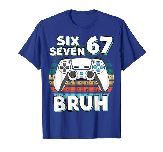 Funny Gaming Six Seven 67 Bruh Gamer Boy for Men Boys Kids T-Shirt