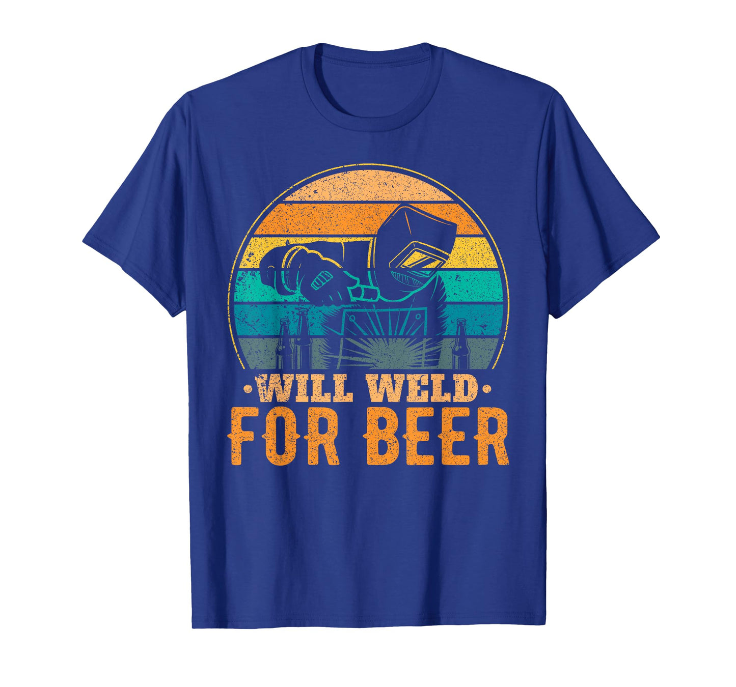 Funny Welder Welding Will Weld for Beer T-Shirt