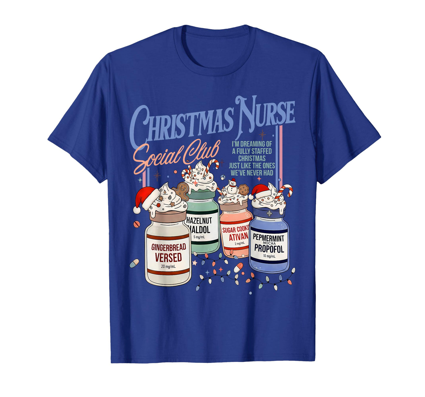 Retro Christmas Nurse Social ICU Nurse Propofol Xmas T-Shirt