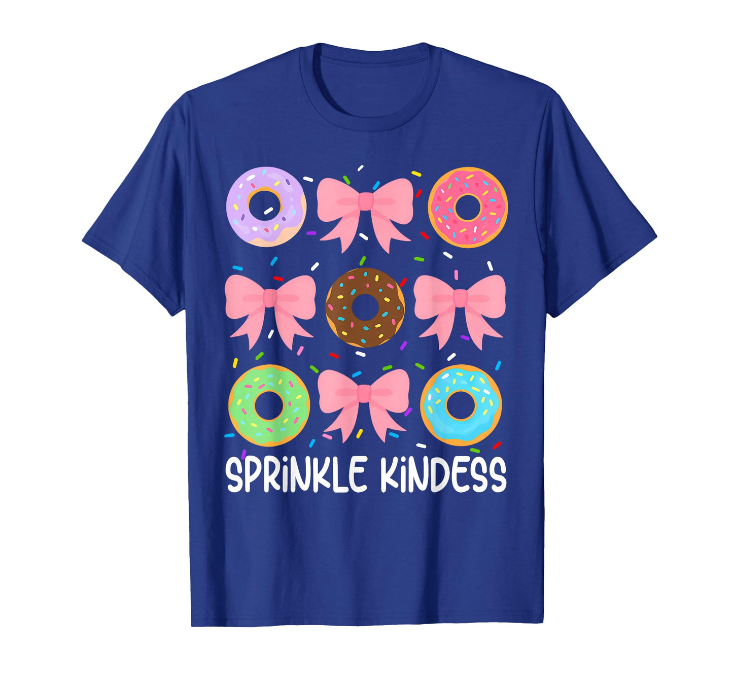 Donut Sprinkle Kindness Funny Girls Women Doughnut Lover T-Shirt