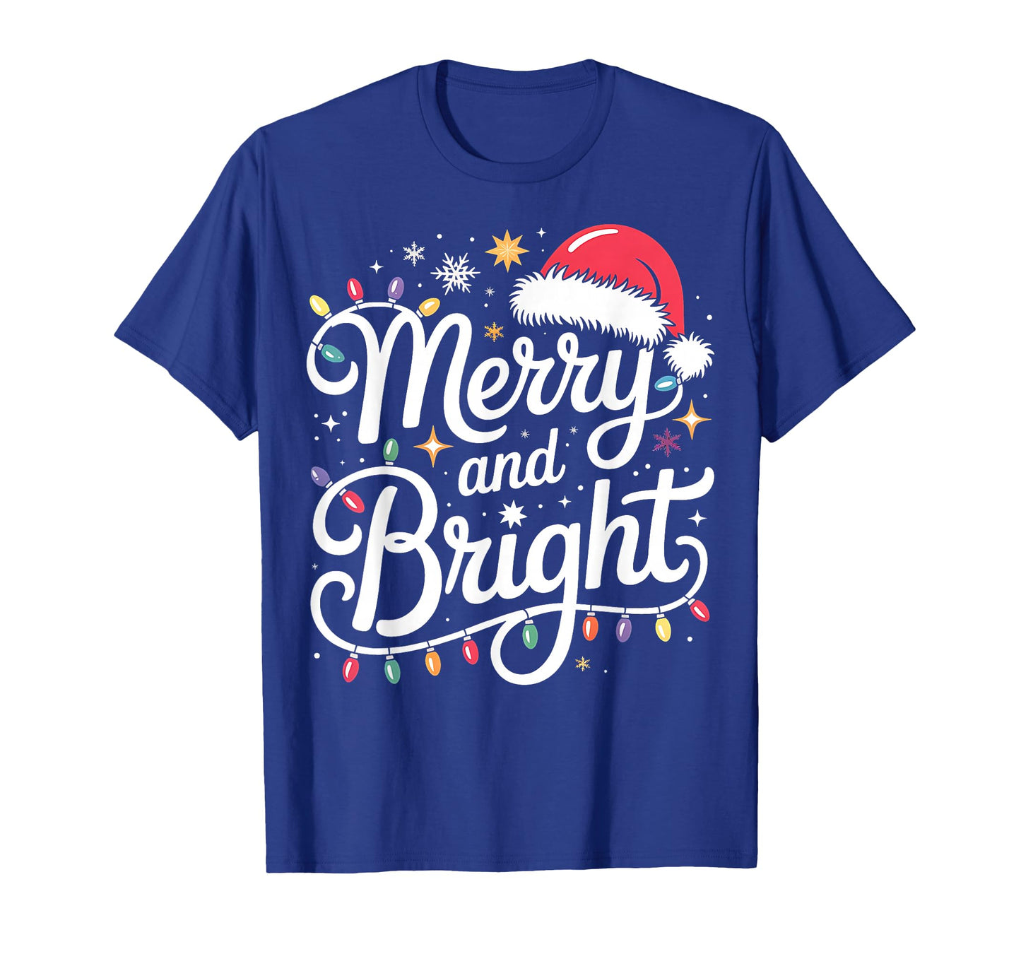 Merry and Bright Lights Red Santa Hat Xmas Family Men Women T-Shirt