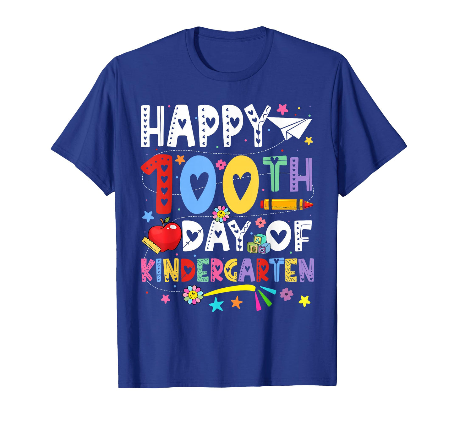 Happy 100th Day of School Teachers 100 Days of Kindergarten T-Shirt