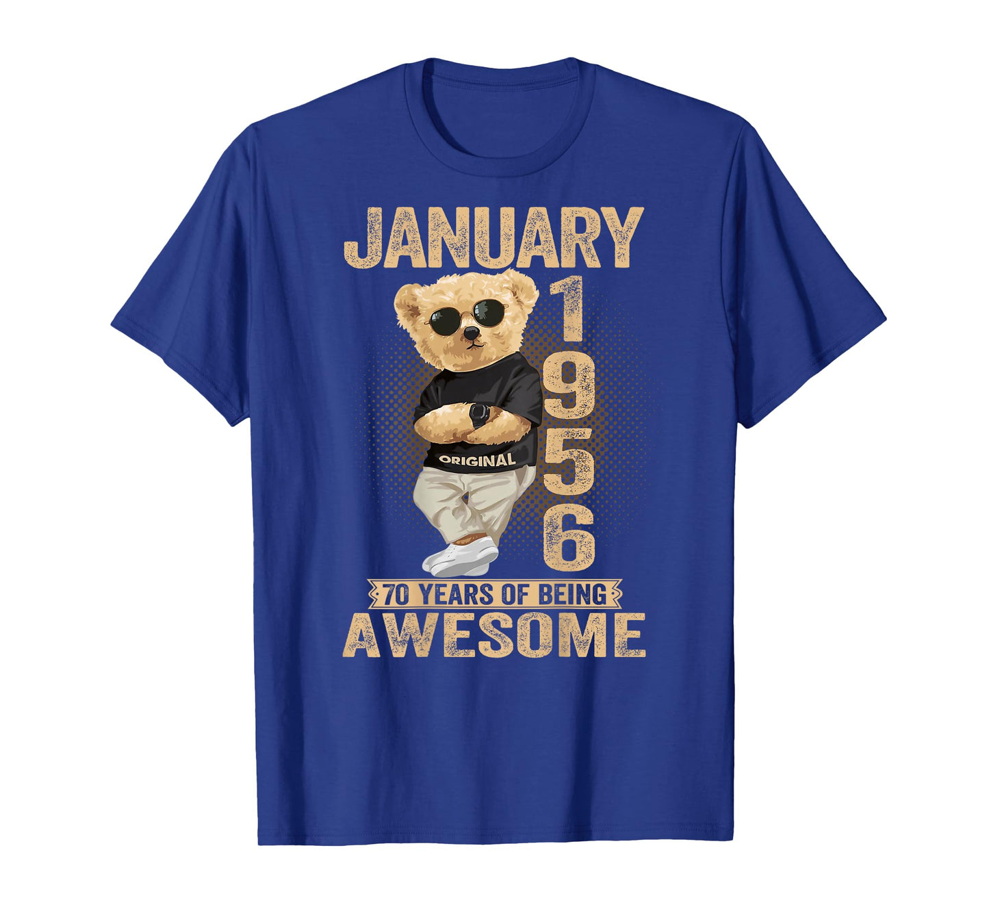 70 Year Old January 1956 Teddy Bear 70th Birthday Men Women T-Shirt