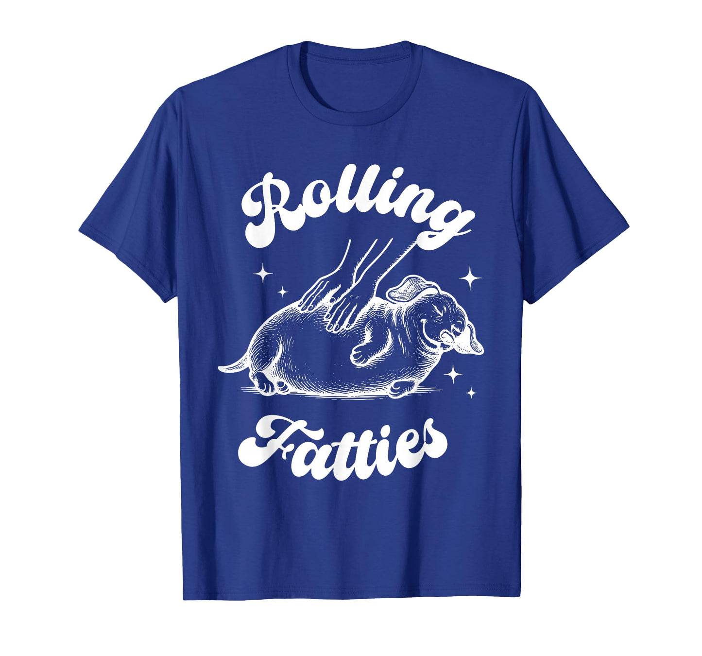 Rolling Fatties Dog Dachshund Weed Wiener Dog Lover Puppy T-Shirt