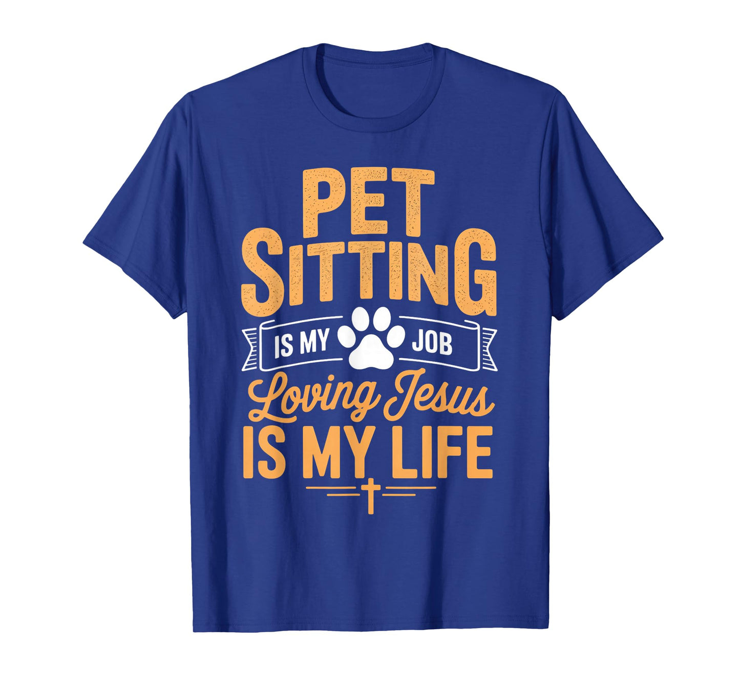 Loving Jesus is Life Dog Walking Dog Trainer Pet Sitting T-Shirt