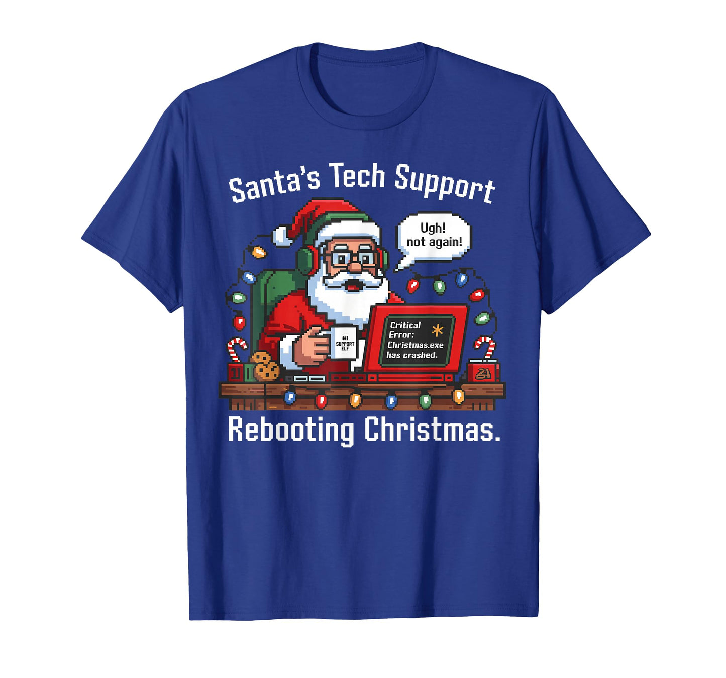 Santa's Tech Support - Rebooting Christmas Funny T-Shirt