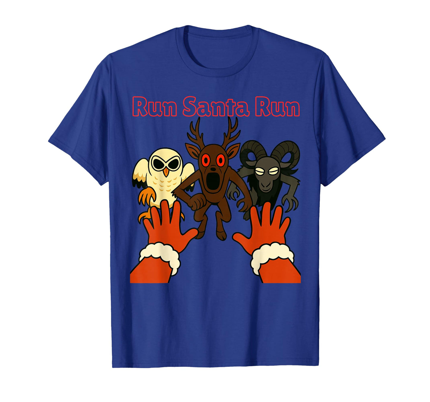 Run Santa Run. Ram Deer Owl Chasing Animals in The Forest T-Shirt