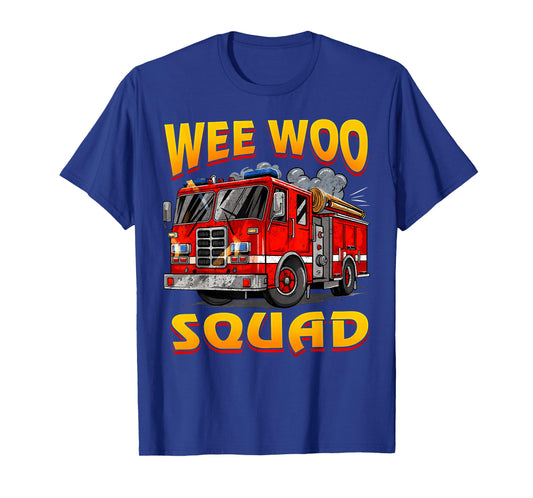 Wee Woo Squad Firefighter Truck Lover Fireman Crew Family T-Shirt
