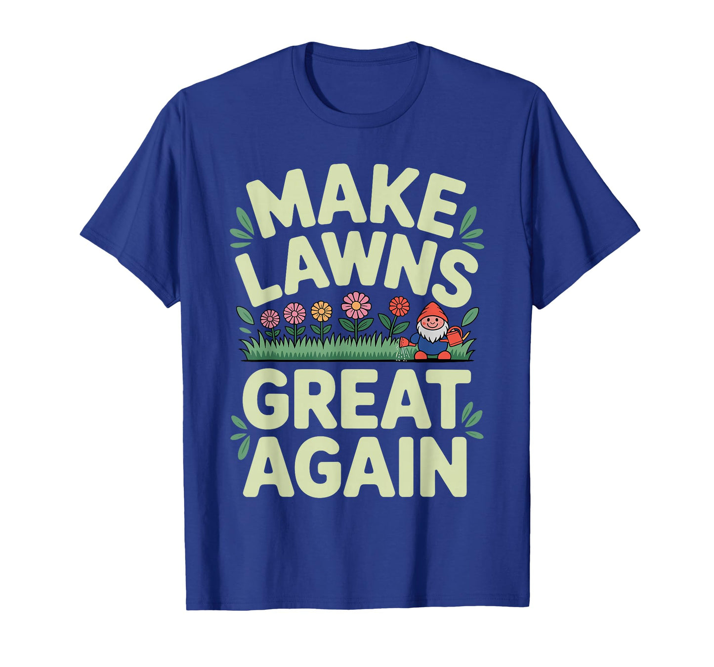 Funny Lawn Mower Art for Men Women Lawn Mowing Landscaper T-Shirt