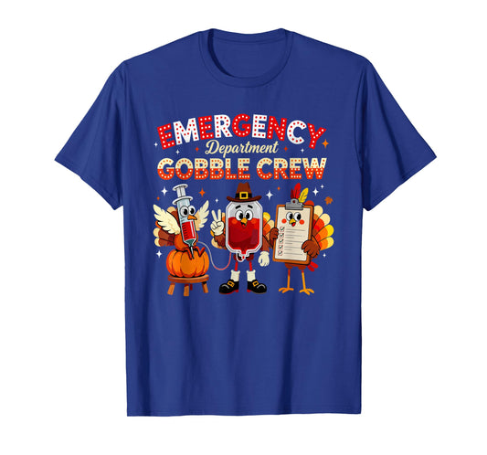 Emergency Department Gobble Crew Thanksgiving Nurse Turkey T-Shirt