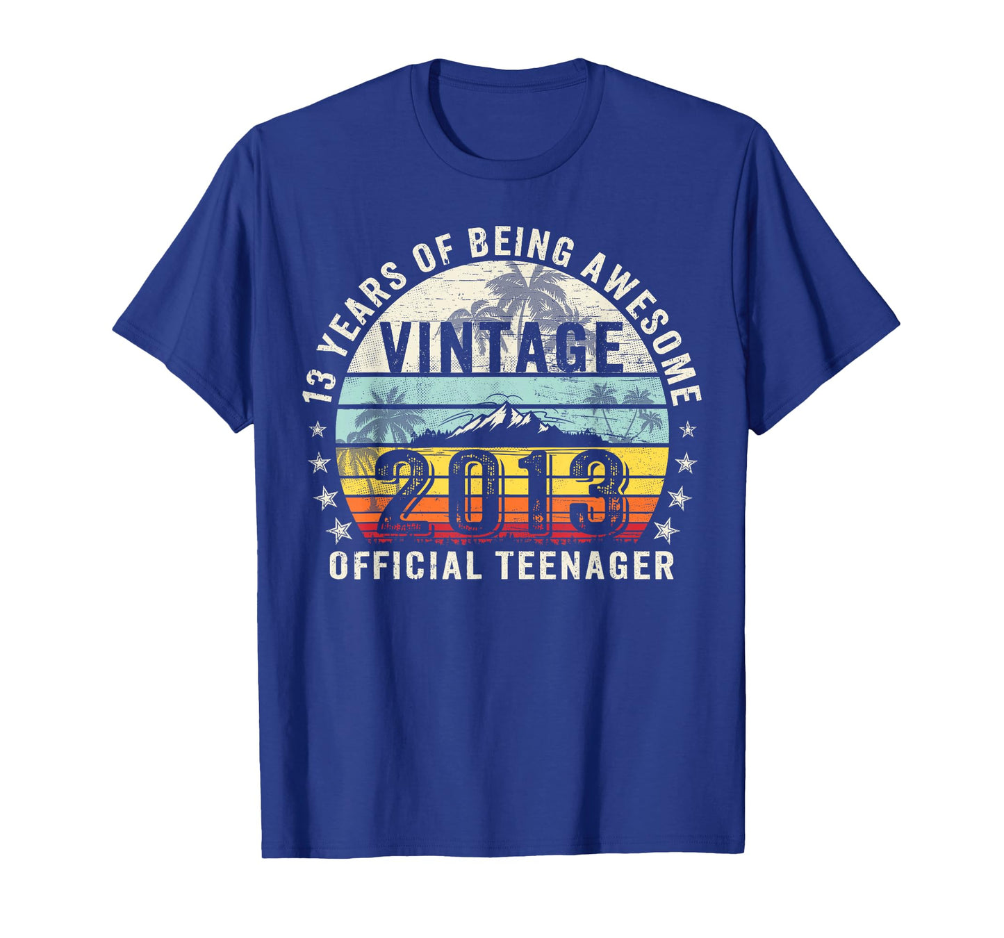 Vintage 2013 Official Teenager 13th Birthday Gifts 13 Yr Old T-Shirt